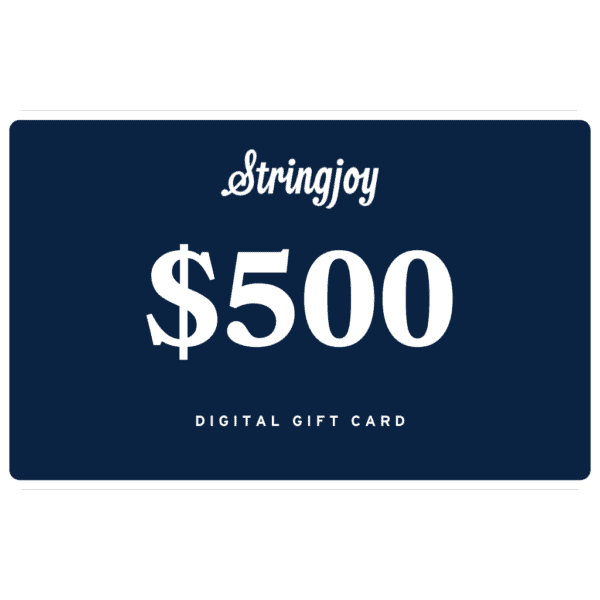 $500 Stringjoy Gift Card